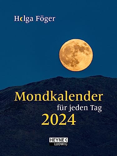 Mondkalender für jeden Tag 2024: Besonders ausführlich – Für alle, die es genau wissen wollen – klein und kompakt – Taschenkalender 10,5 x 14,0 cm